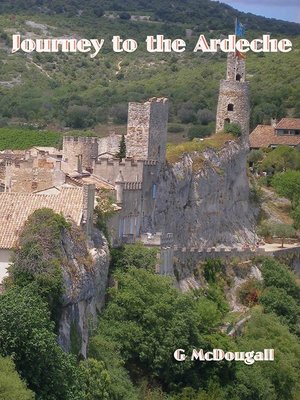 cover image of Journey to the Ardeche